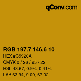 カラーコード: RGB 197.7 146.6 10 | qconv.com