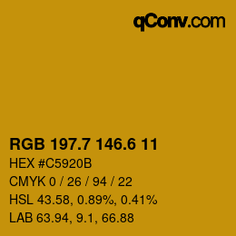 カラーコード: RGB 197.7 146.6 11 | qconv.com
