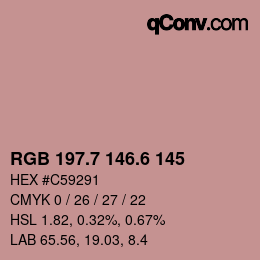 カラーコード: RGB 197.7 146.6 145 | qconv.com