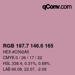 カラーコード: RGB 197.7 146.6 165 | qconv.com