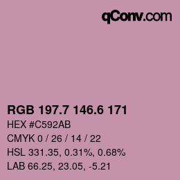 カラーコード: RGB 197.7 146.6 171 | qconv.com