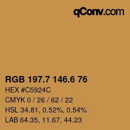 カラーコード: RGB 197.7 146.6 76 | qconv.com
