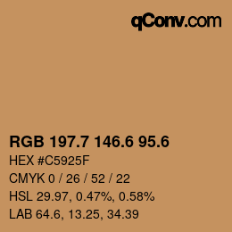 カラーコード: RGB 197.7 146.6 95.6 | qconv.com