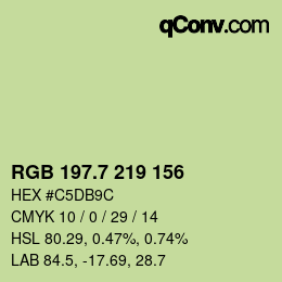 カラーコード: RGB 197.7 219 156 | qconv.com