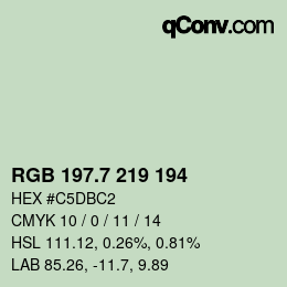 カラーコード: RGB 197.7 219 194 | qconv.com