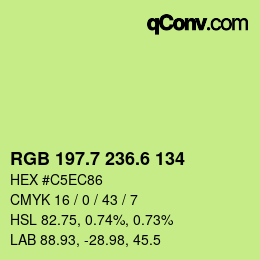 カラーコード: RGB 197.7 236.6 134 | qconv.com