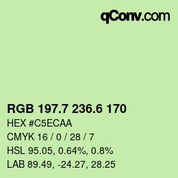 カラーコード: RGB 197.7 236.6 170 | qconv.com