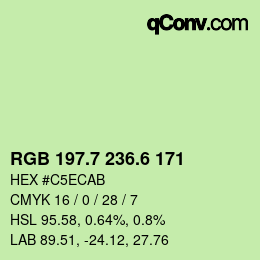 カラーコード: RGB 197.7 236.6 171 | qconv.com