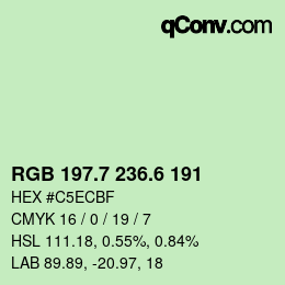 カラーコード: RGB 197.7 236.6 191 | qconv.com