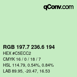 カラーコード: RGB 197.7 236.6 194 | qconv.com