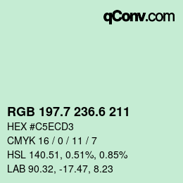 カラーコード: RGB 197.7 236.6 211 | qconv.com