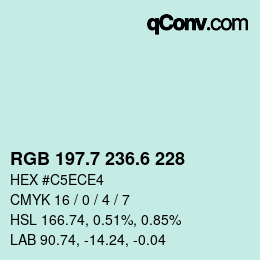 カラーコード: RGB 197.7 236.6 228 | qconv.com