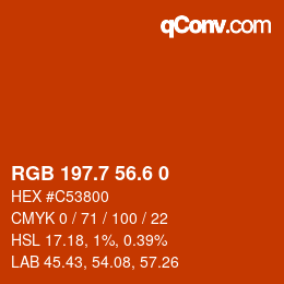 カラーコード: RGB 197.7 56.6 0 | qconv.com