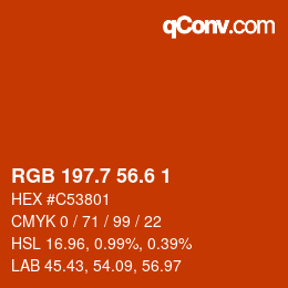 カラーコード: RGB 197.7 56.6 1 | qconv.com