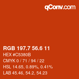 カラーコード: RGB 197.7 56.6 11 | qconv.com