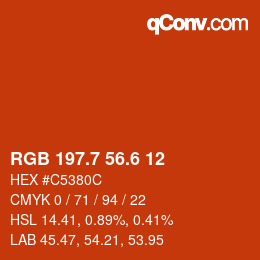 カラーコード: RGB 197.7 56.6 12 | qconv.com