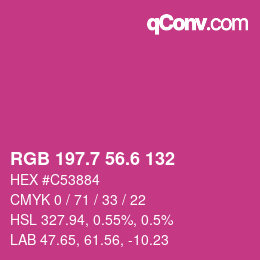 カラーコード: RGB 197.7 56.6 132 | qconv.com