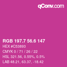 カラーコード: RGB 197.7 56.6 147 | qconv.com