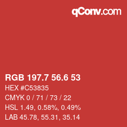 カラーコード: RGB 197.7 56.6 53 | qconv.com