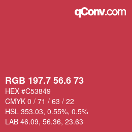 カラーコード: RGB 197.7 56.6 73 | qconv.com