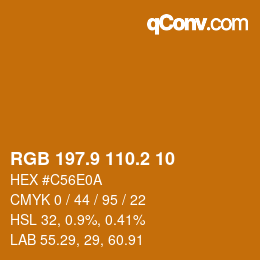 Farbcode: RGB 197.9 110.2 10 | qconv.com