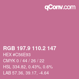 カラーコード: RGB 197.9 110.2 147 | qconv.com