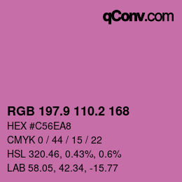 カラーコード: RGB 197.9 110.2 168 | qconv.com