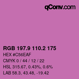 カラーコード: RGB 197.9 110.2 175 | qconv.com