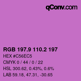 カラーコード: RGB 197.9 110.2 197 | qconv.com