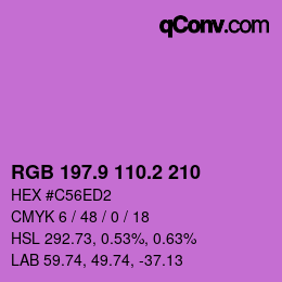 カラーコード: RGB 197.9 110.2 210 | qconv.com