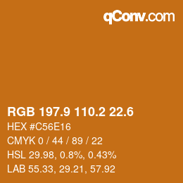 カラーコード: RGB 197.9 110.2 22.6 | qconv.com