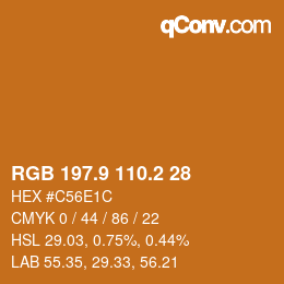 カラーコード: RGB 197.9 110.2 28 | qconv.com