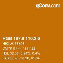 カラーコード: RGB 197.9 110.2 6 | qconv.com