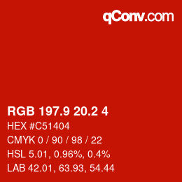 カラーコード: RGB 197.9 20.2 4 | qconv.com