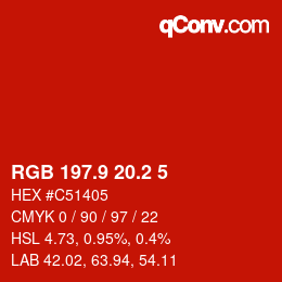 カラーコード: RGB 197.9 20.2 5 | qconv.com