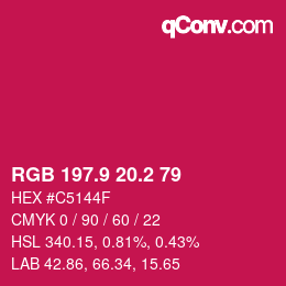 カラーコード: RGB 197.9 20.2 79 | qconv.com