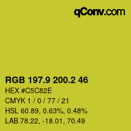 カラーコード: RGB 197.9 200.2 46 | qconv.com