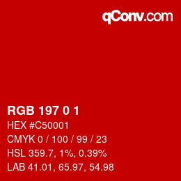 カラーコード: RGB 197 0 1 | qconv.com