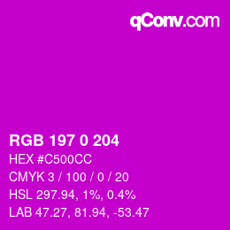 Color code: RGB 197 0 204 | qconv.com