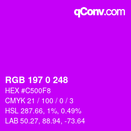 Color code: RGB 197 0 248 | qconv.com