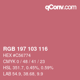 カラーコード: RGB 197 103 116 | qconv.com