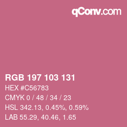 カラーコード: RGB 197 103 131 | qconv.com