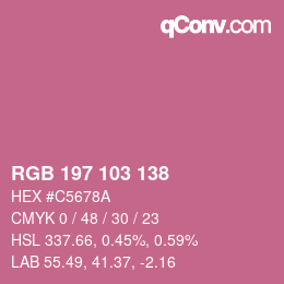 カラーコード: RGB 197 103 138 | qconv.com
