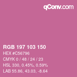 カラーコード: RGB 197 103 150 | qconv.com