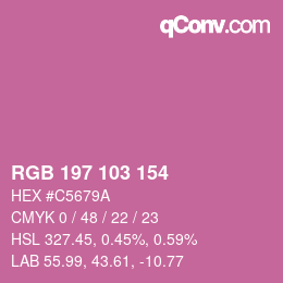 カラーコード: RGB 197 103 154 | qconv.com
