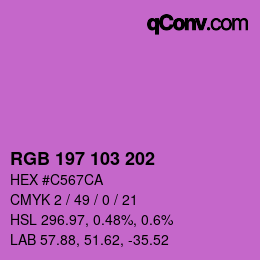 Color code: RGB 197 103 202 | qconv.com