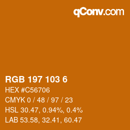 Color code: RGB 197 103 6 | qconv.com