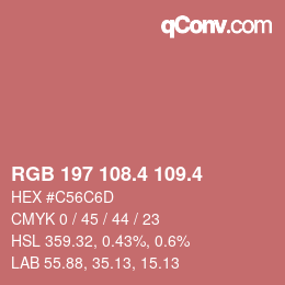 カラーコード: RGB 197 108.4 109.4 | qconv.com