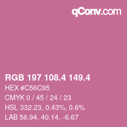 カラーコード: RGB 197 108.4 149.4 | qconv.com