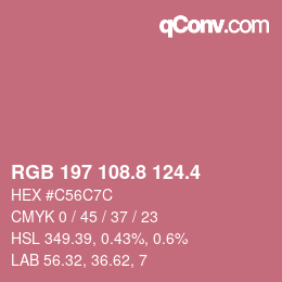 カラーコード: RGB 197 108.8 124.4 | qconv.com